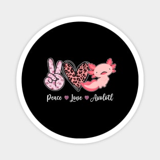 Peace Love Axolotl Cute Axolotls Leopard Heart Magnet